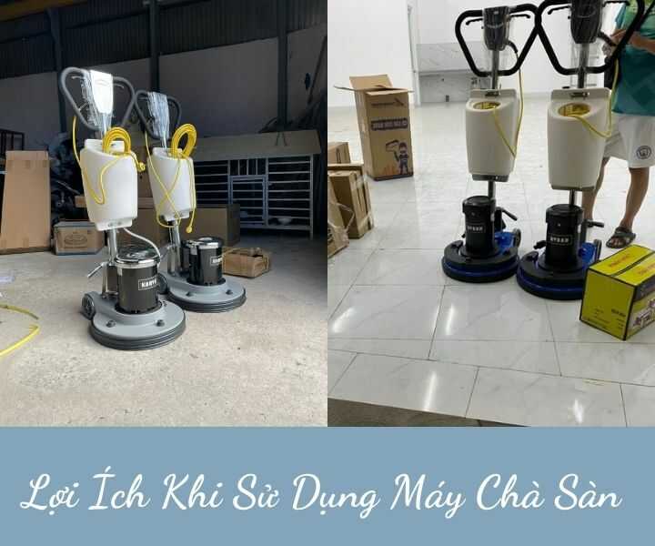 Lợi ích khi dùng máy chà sàn