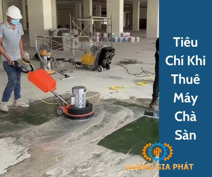 Tiêu chí khi chọn thê máy chà sàn