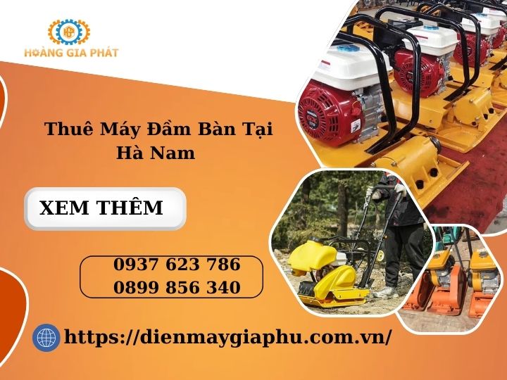 Thuê Máy Đầm Bàn Tại Hà Nam 